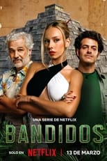 Poster for Bandidos Season 1