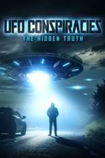 Poster for UFO Conspiracies: The Hidden Truth