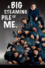 Poster di Richard Jeni: A Big Steaming Pile of Me