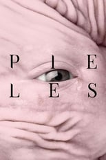 Pieles serie streaming