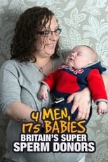 Poster for 4 Men, 175 Babies: Britain's Super Sperm Donors