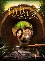 Poster for Holding Love