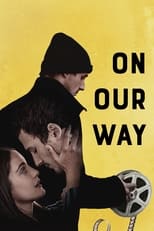 Poster for On Our Way