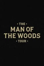 Poster for The Man of the Woods Tour