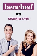 Poster for Benched Season 1