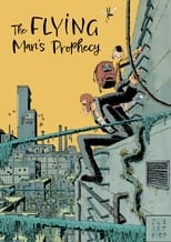Poster for The Flying Man's Prophecy