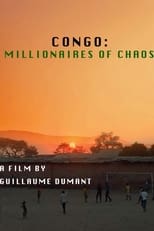 Poster for Congo: Millionaires of Chaos