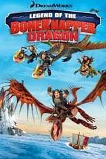 Poster for Legend of the BoneKnapper Dragon 