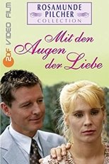 Rosamunde Pilcher: Mit den Augen der Liebe main poster