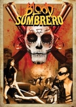 Poster for Blood Sombrero