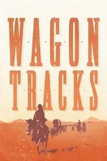 Poster di Wagon Tracks