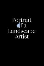 Poster for Portrait of a Landscape Artist 