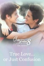 True Love or Just Confusion