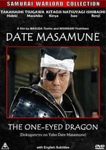 Poster for Date Masamune: The One-Eyed Dragon 