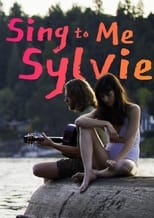 Poster for Sing to Me Sylvie