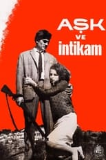 Poster for Aşk ve İntikam