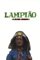 Poster for Lampião (A Última Semana)