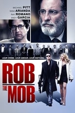 Rob the Mob serie streaming