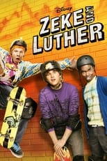Poster for Zeke and Luther Season 2