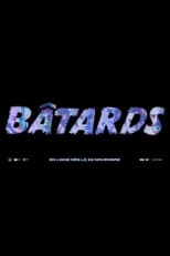 Poster for Bâtards