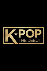 K-Pop: The Debut
