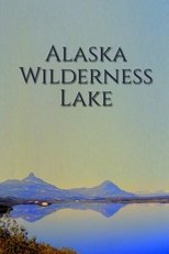 Poster for Alaska Wilderness Lake 