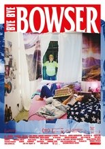Bye Bye, Bowser poster movie