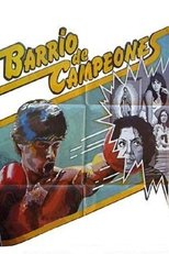 Poster for Barrio de campeones