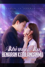 Akhirnya, Aku Benaran Kehilanganmu poster