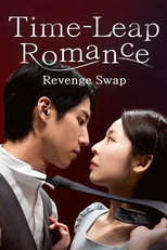 Time-Leap Romance: Revenge Swap poster