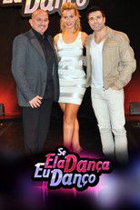 Se Ela Dança, Eu Danço poster