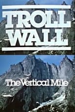 Poster for Troll Wall: The Vertical Mile 