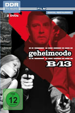 Poster for Geheimcode B/13