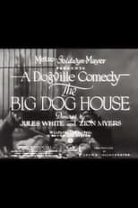 Poster for The Big Dog House 