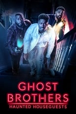 Poster for Ghost Brothers: Haunted Houseguests