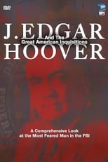 Poster for J. Edgar Hoover and the Great American Inquisitions