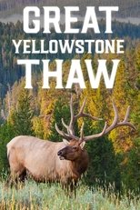 Great Yellowstone Thaw (2017)