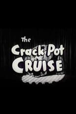 Poster for Crackpot Cruise