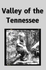 Poster for Valley of the Tennessee