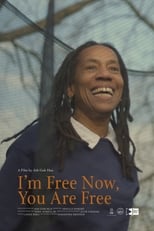 Poster for I'm Free Now, You Are Free