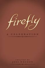 Poster for Joss Whedon's Firefly Season 0