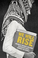 Poster for We Will Rise: Michelle Obama's Mission to Educate Girls Around the World 