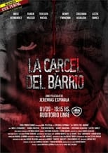 Poster di La Cárcel del Barrio