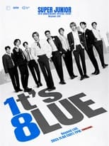 Poster for SUPER JUNIOR 18TH ANNIVERSARY SPECIAL EVENT <1t’s 8lue>