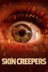 Poster for Skin Creepers