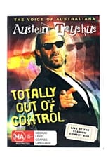 Poster for Austen Tayshus - Totally Out Of Control