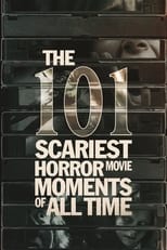 Poster for The 101 Scariest Horror Movie Moments of All Time