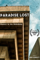 Paradise Lost: History in the Un-Making poster