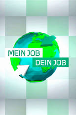 Mein Job - Dein Job poster