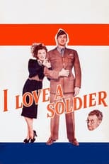 Poster for I Love a Soldier 